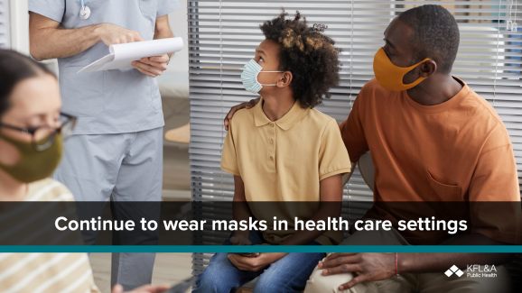 Continue to Wear a Mask